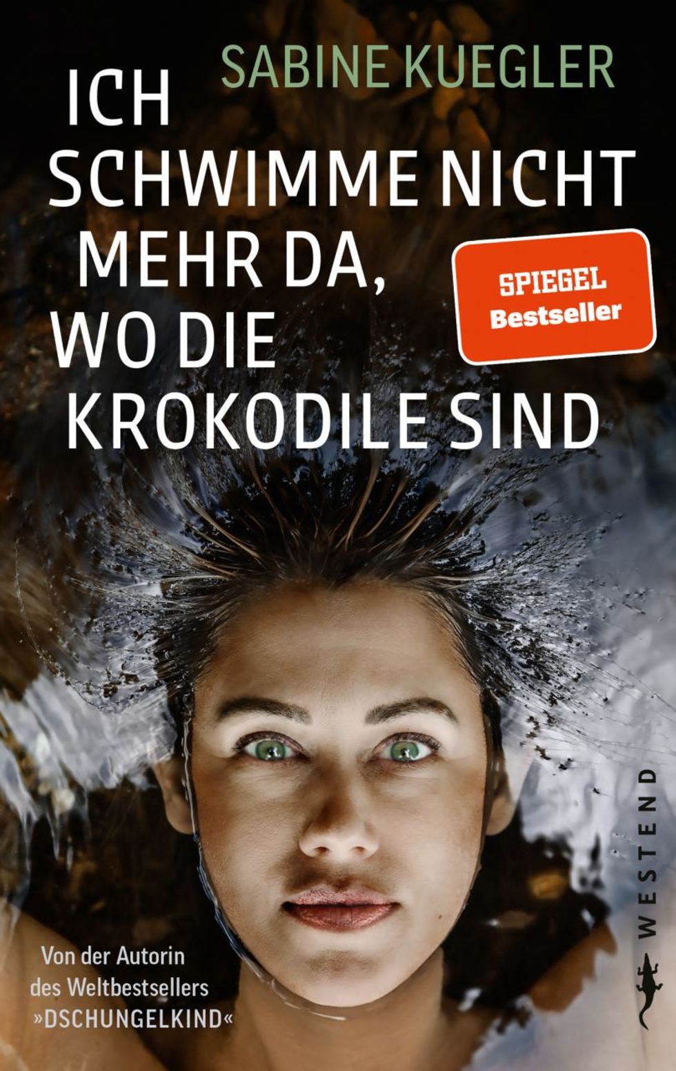 Sabine Kuegler_Buchcover_Westend Verlag